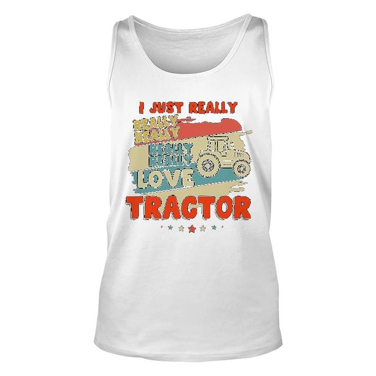 I Just Really Really Love Tractor Unisex Tank Top