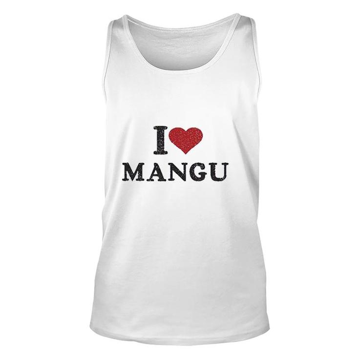 I Love Mangu Gift Unisex Tank Top