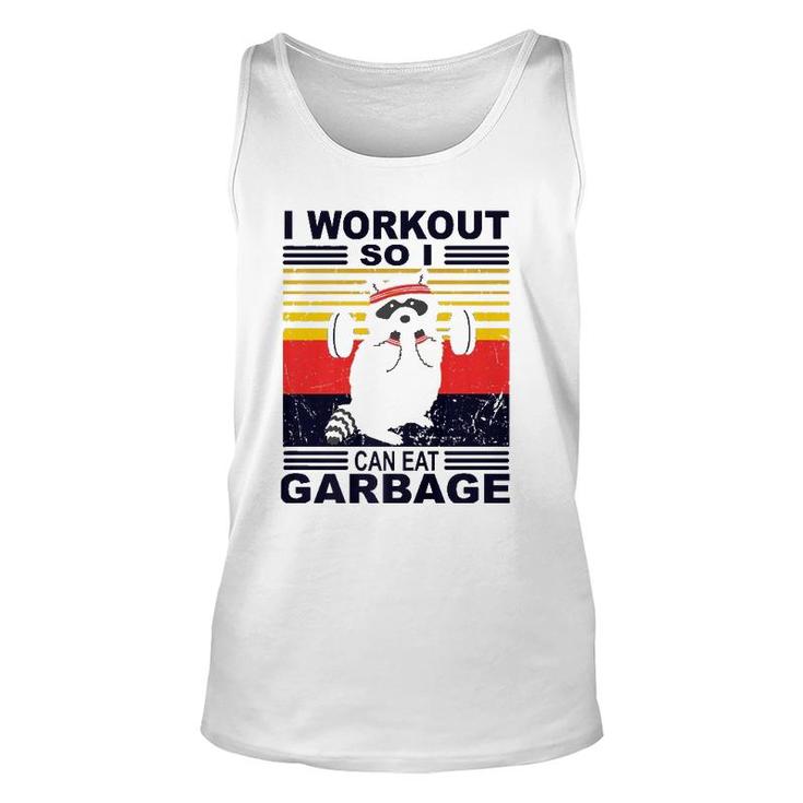 I Workout So I Can Eat Garbage Funny Raccoon Vintage Gym  Unisex Tank Top