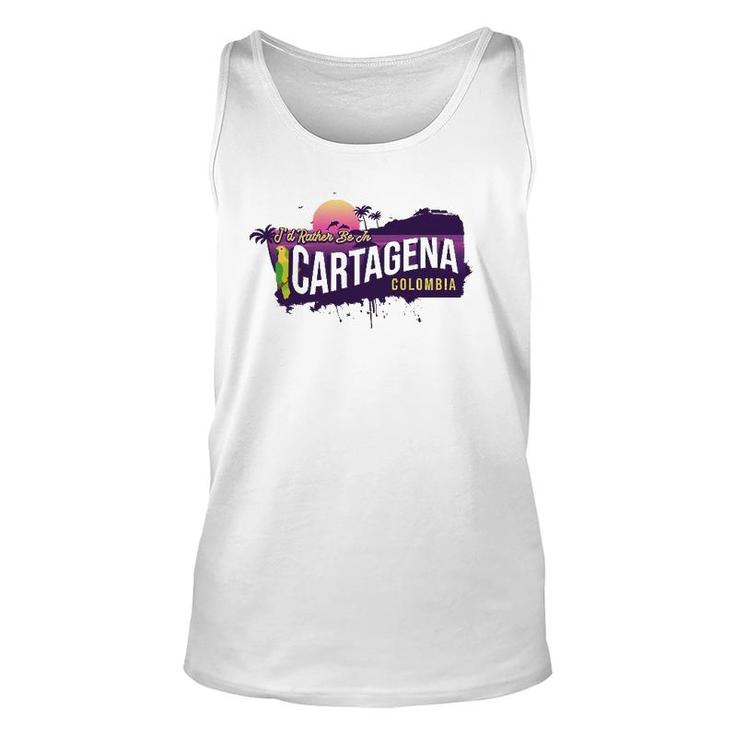 I'd Rather Be In Cartagena Colombia Vintage Souvenir Unisex Tank Top