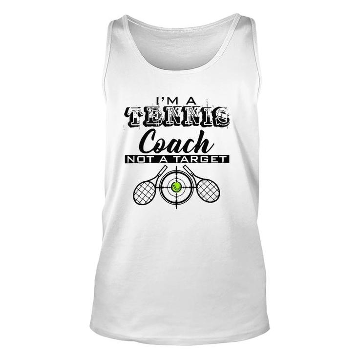 I'm A Coach Not A Target Funny Gift For Men Women Unisex Tank Top