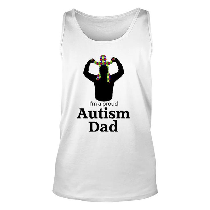 I'm A Proud Autism Dad  Autism Awareness Gifts Unisex Tank Top