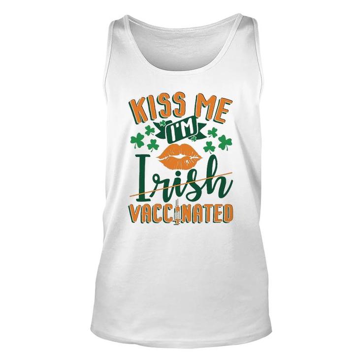 Im Vaccinated Kiss Me St Patricks Day Unisex Tank Top