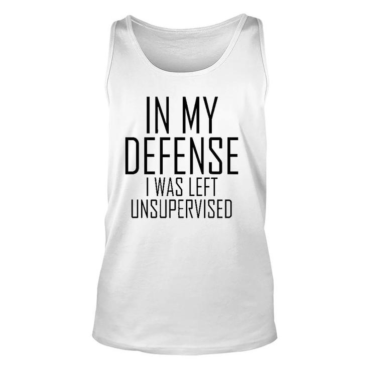 In My Defense I Was Left Unsupervised Inner Child Unisex Tank Top