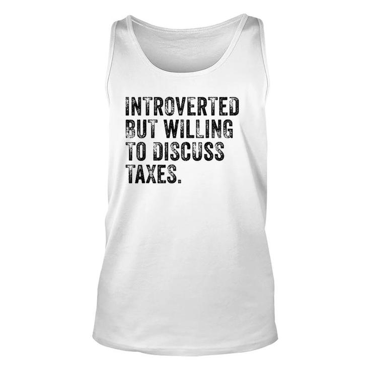 Introverted But Willing To Discuss Taxes Accounting Vintage Unisex Tank Top
