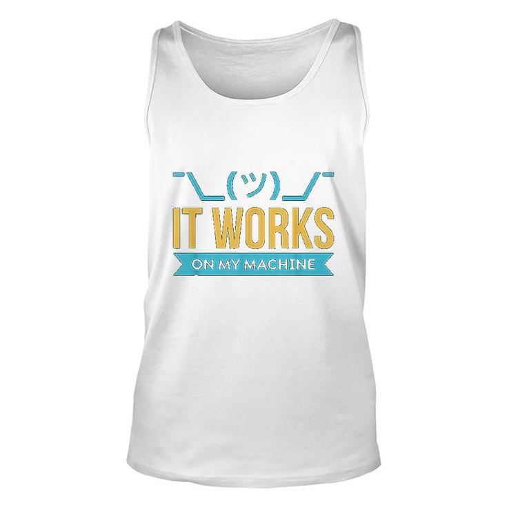 It Works On My Machine Unisex Tank Top