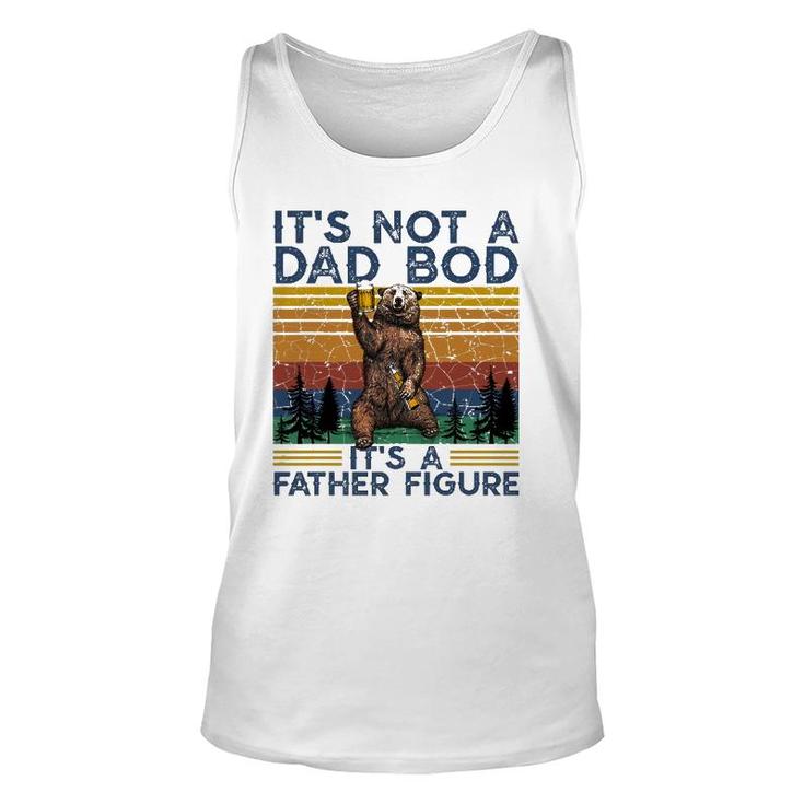 Mens It's Not A Dad Bod It's A Father Figure Bear And Beer Lover Tank Top