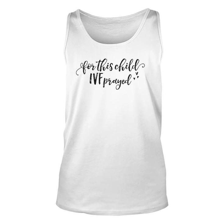 Ivf Transfer Day Mom Dad Infertility Support Hospital Gift Unisex Tank Top