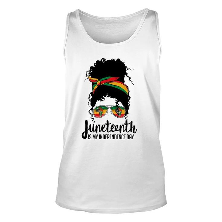 Juneteenth Is My Independence Day Freedom 1865 Afro Melanin Unisex Tank Top