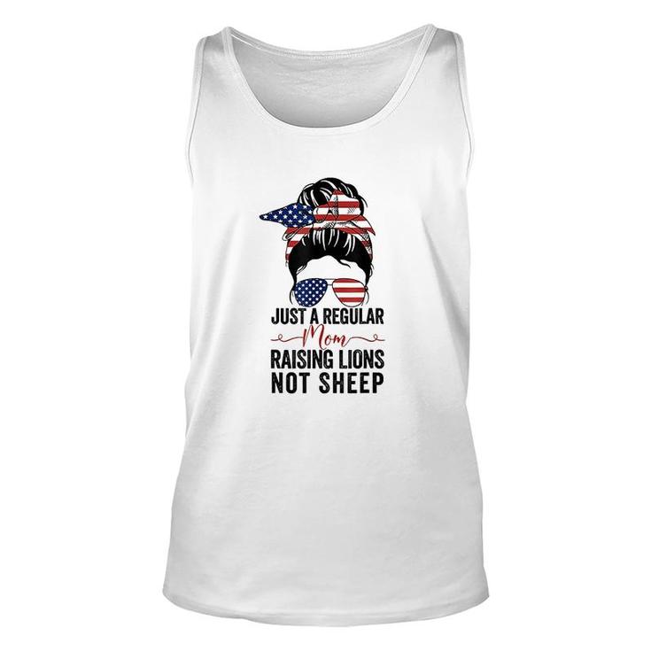 Just A Regular Mom Not Sheep Patriot Raising Lions For Gifts Unisex Tank Top