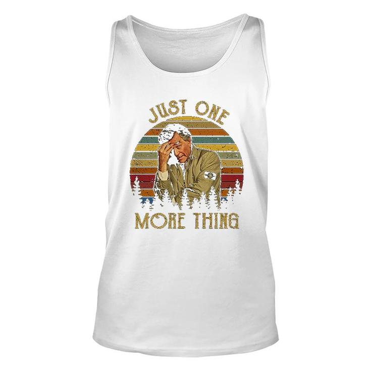 Just One More Thing Unisex Tank Top
