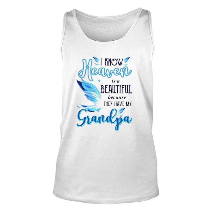 I Know Heaven Is A Beautiful Because They Have My Grandpa Beautiful Blue Butterflies Tank Top