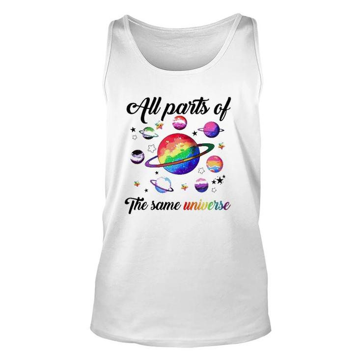 Lgbt All Parts Of The Same Universe Unisex Tank Top