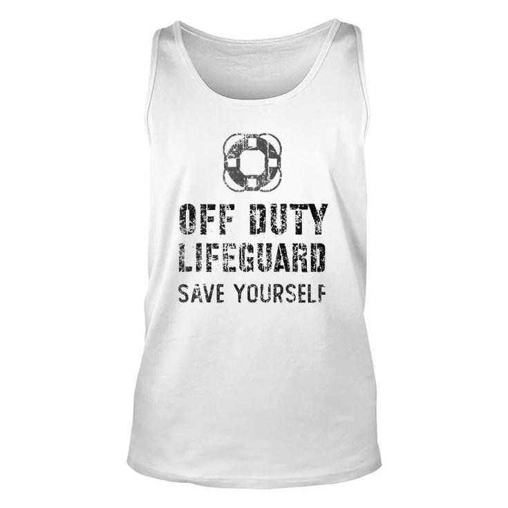Lifeguard & Swimming Pool Guard Off Duty Save Yourself Unisex Tank Top