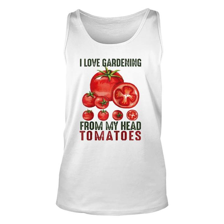 I Love Gardening From My Head Tomatoes Garden Raglan Baseball Tee Tank Top
