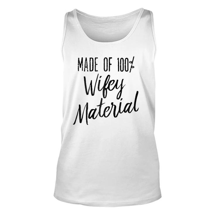 Made Of 100 Wifey Material Humor Vintage Unisex Tank Top