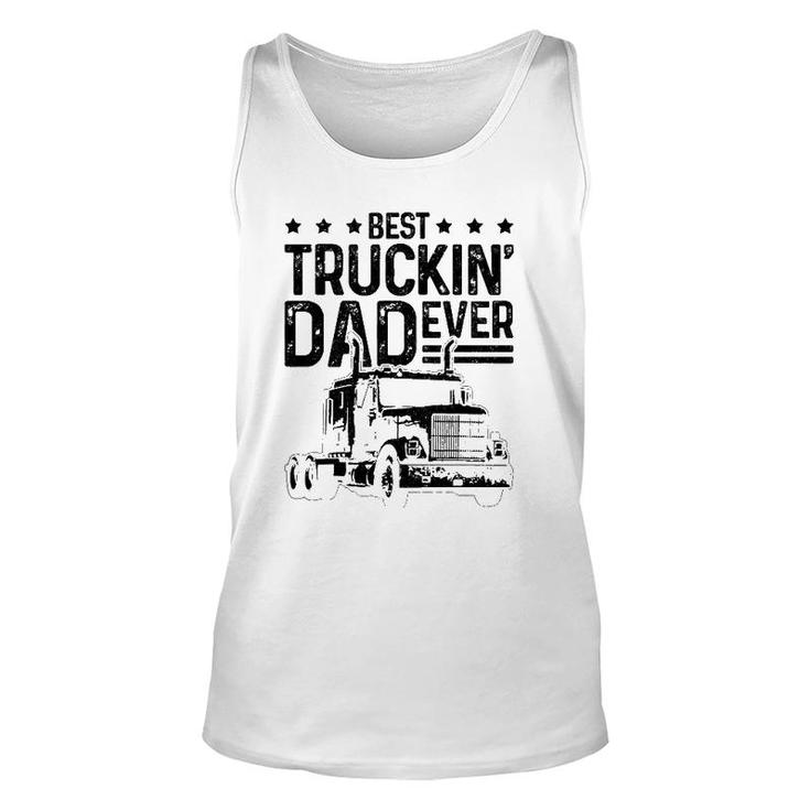 Mens Best Truckin' Dad Ever Truck Driver Father's Day Gift Unisex Tank Top