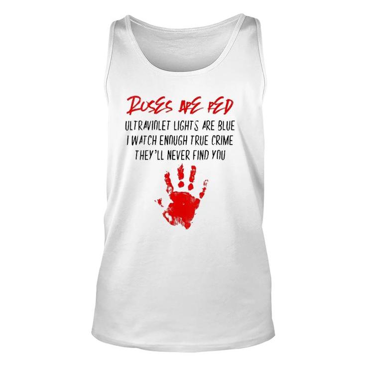 Womens Murder Crime Roses Are Red Ultraviolet Lights Are Blue Tank Top