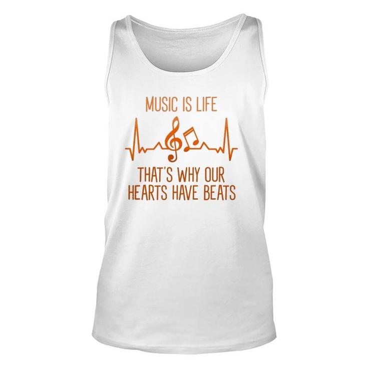 Musics Is Life That's Why Our Hearts Have Beats Singer  Unisex Tank Top