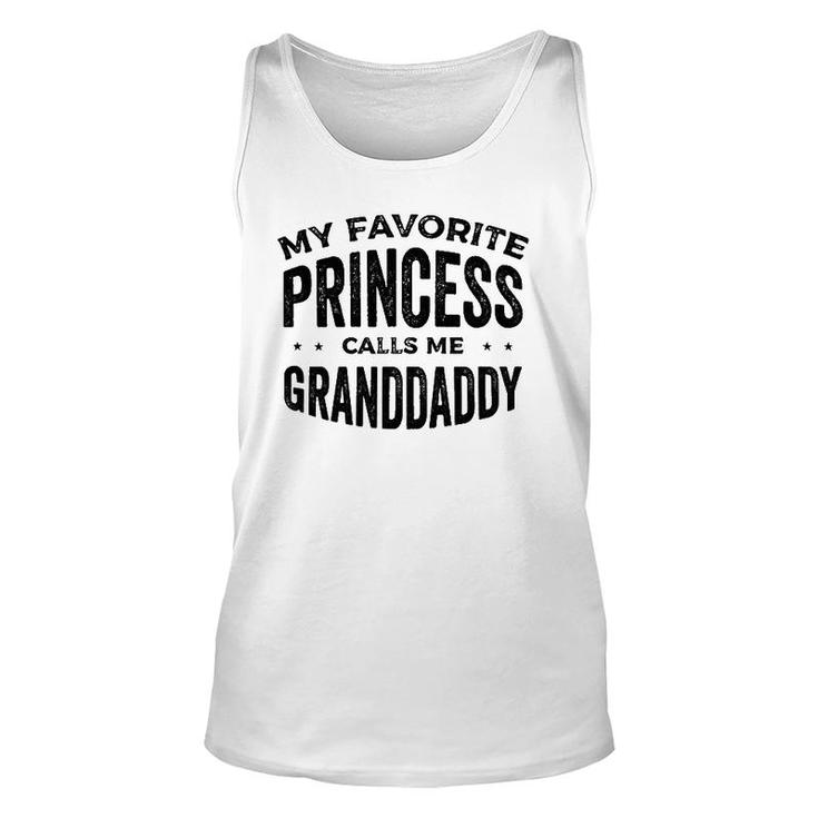 My Favorite Princess Calls Me Granddaddy Grandfather Unisex Tank Top