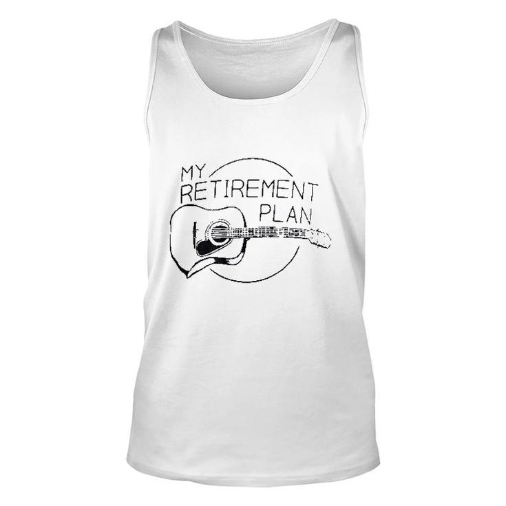 My Retirement Plan Guitar Funny Music Unisex Tank Top