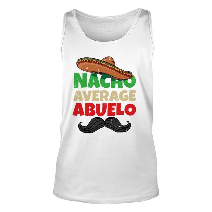 Nacho Average Abuelo Mexican Grandfather Day Latino Grandpa Unisex Tank Top