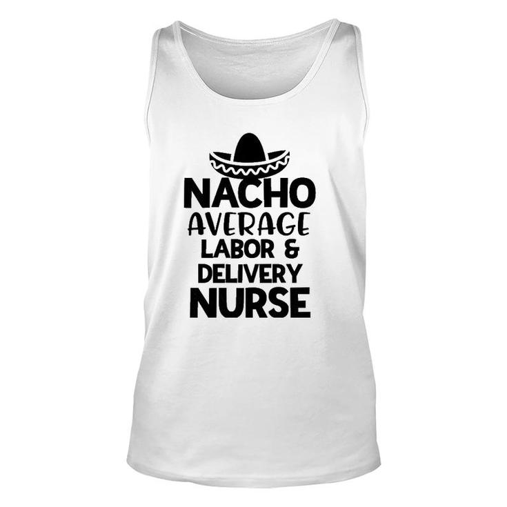 Womens Nacho Average Labor And Delivery Nurse Rn Tank Top