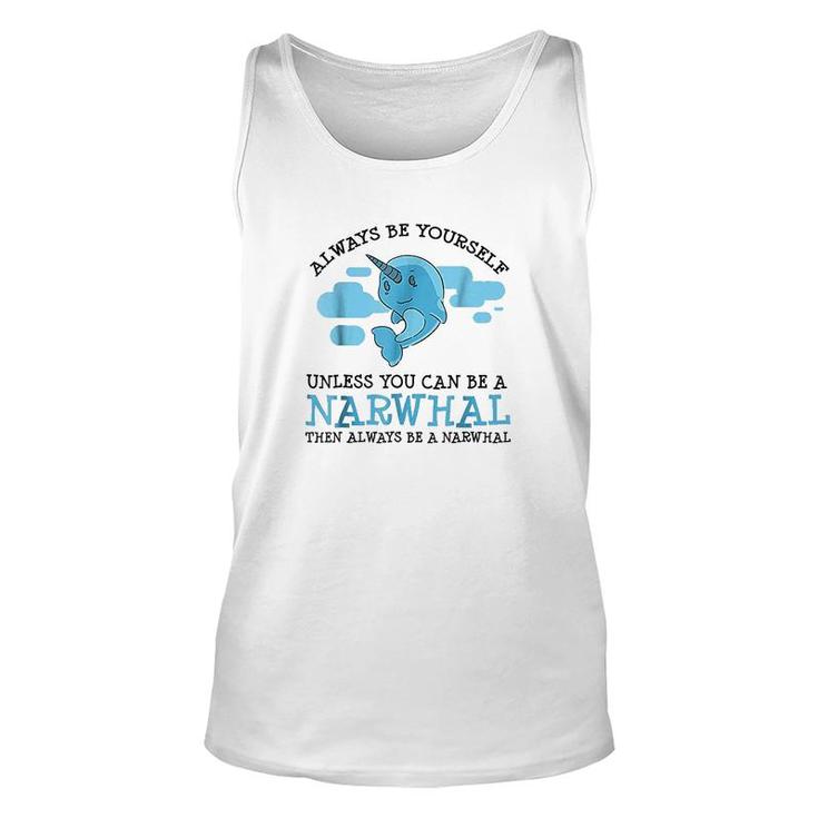 Narwhal Lover Funny Saying Unisex Tank Top