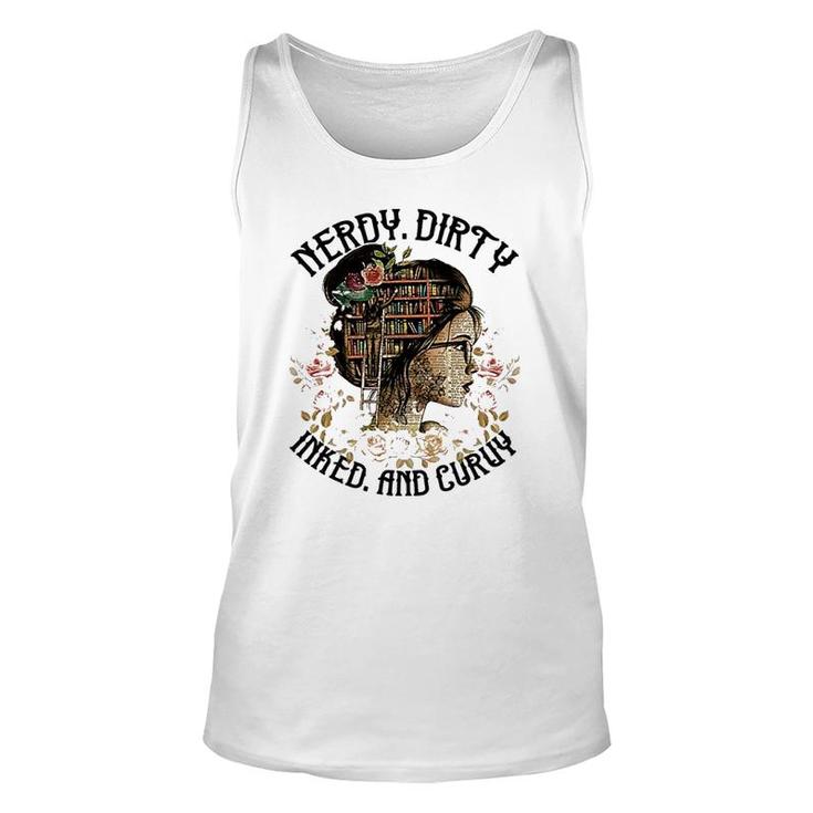Nerdy Dirty Inked And Curvy Unisex Tank Top