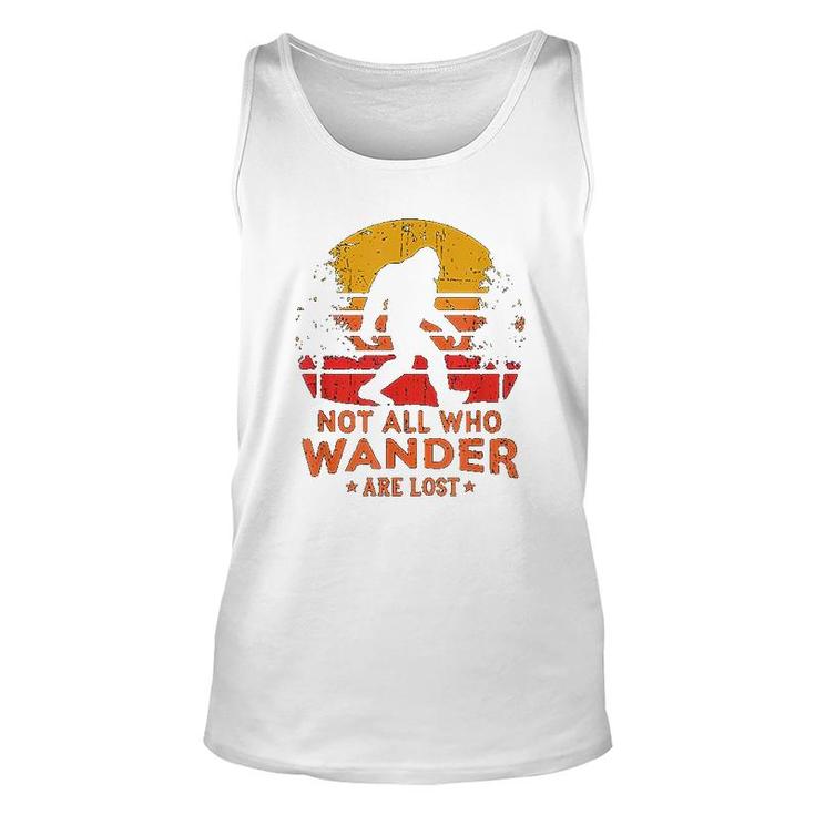 Not All Who Wander Are Lost Unisex Tank Top