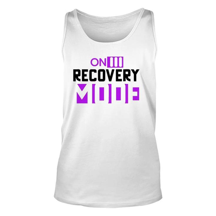On Recovery Mode On Get Well Funny Injury Recovery Cute Unisex Tank Top
