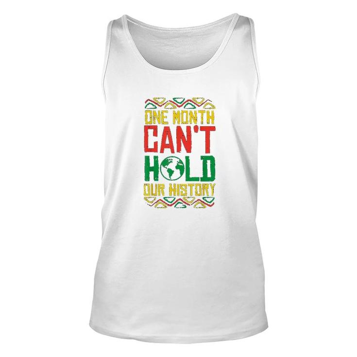 One Month Cant Hold History Kente Black Pride Africa Gift Unisex Tank Top