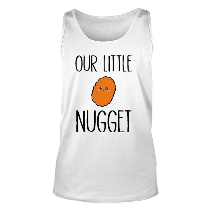 Our Little Nugget Cute And Awesome Unisex Tank Top