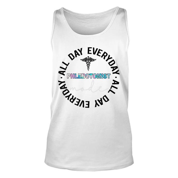 Phlebotomist Mode All Day Everyday Unisex Tank Top