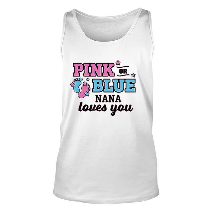 Pink Or Blue Nana Loves You Art Unisex Tank Top