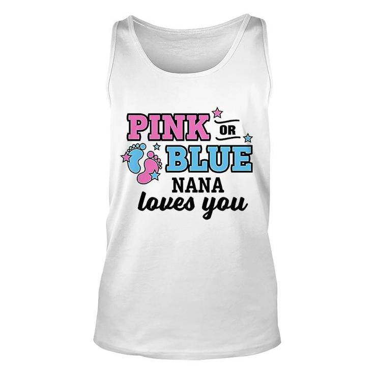 Pink Or Blue Nana Loves You Unisex Tank Top