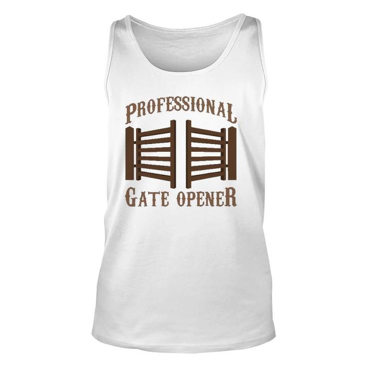 Professional Gate Opener Country Farmer Pasture Gate Unisex Tank Top