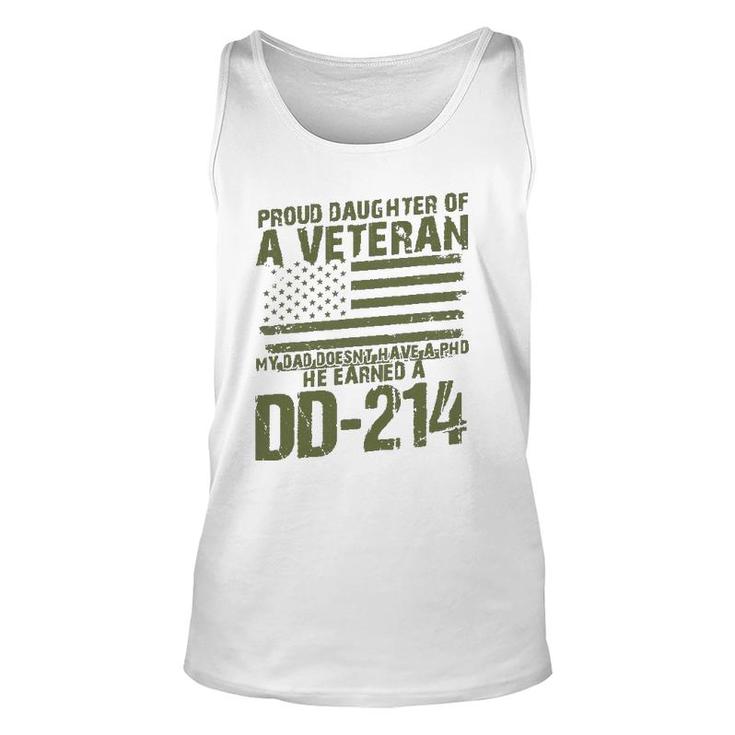 Proud Daughter Of A Veteran My Dad Doesn't Have A Phd Dd214 Ver2 Tank Top