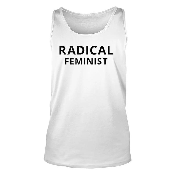Radical Feminist Tank Top Quote Unisex Tank Top