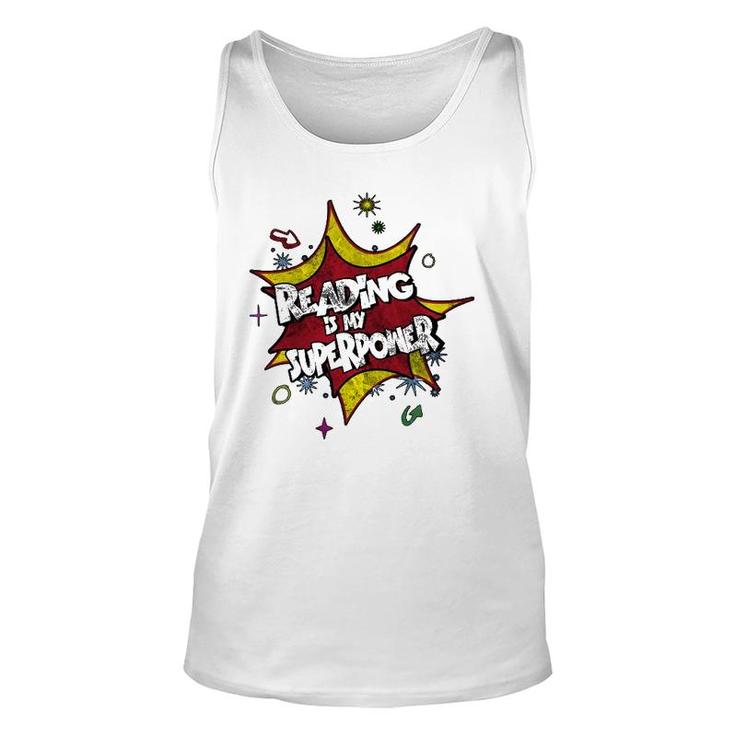 Reading Is My Superpower For Any Bookworm Unisex Tank Top