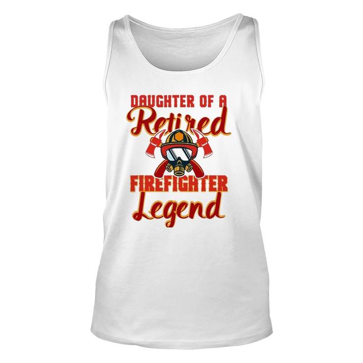 Retired Firefighter Daughter Product Fireman Gift Party Tee Unisex Tank Top