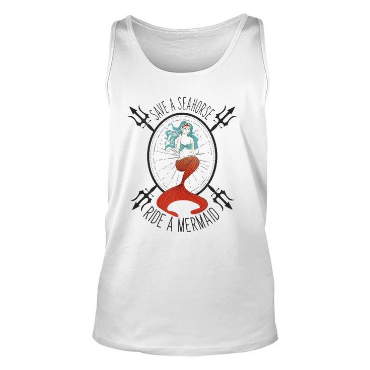 Save A Seahorse Ride A Mermaid - Funny Beach Vacation  Unisex Tank Top