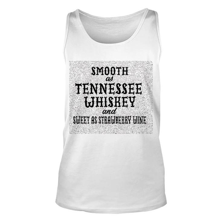 Smooth As Tennessee Whiskey Soft Unisex Tank Top