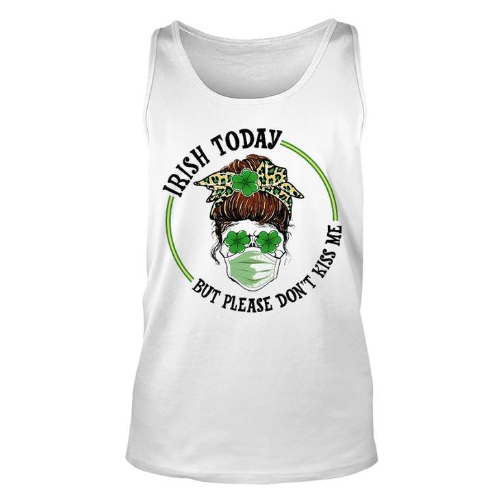 St Patricks Day Irish Today No Kisses Unisex Tank Top