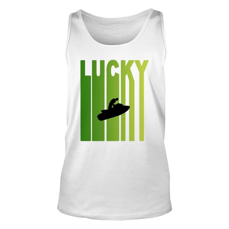 St Patricks Day Lucky Jet Skiing Funny Sport Lovers Gift Unisex Tank Top