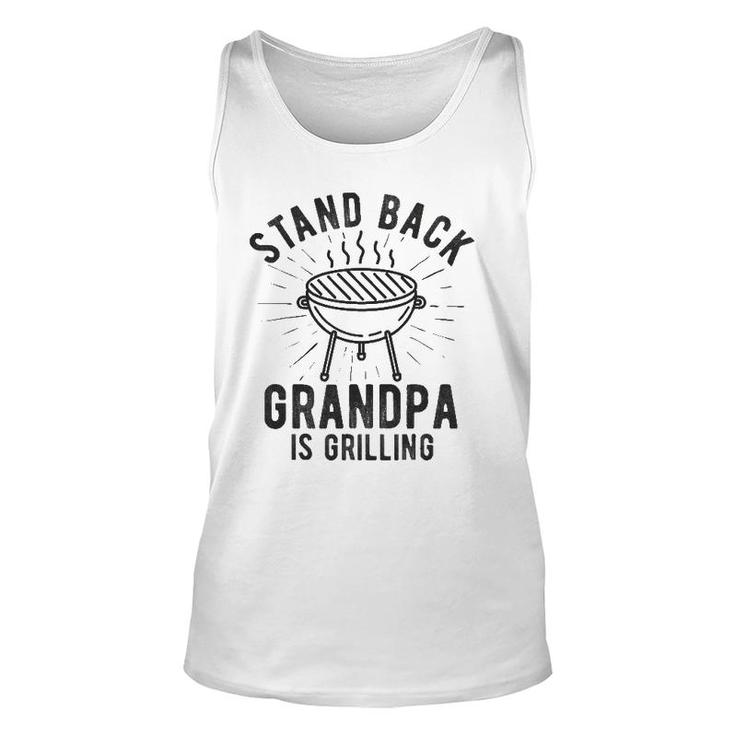 Mens Stand Back Grandpa Is Grilling Bbq Lover Father's Day Tank Top