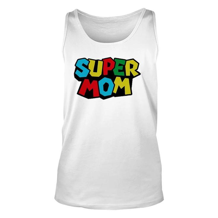 Super Dad & Mommy Funny Tee Mom, Mommy Or Mother's Day Gift Unisex Tank Top