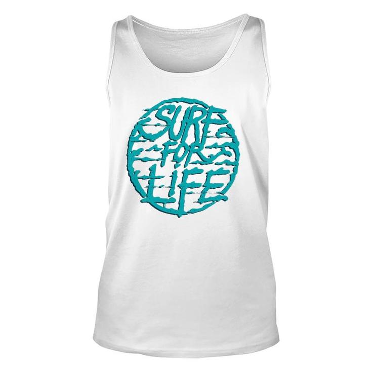 Surf For Life For Surfer And Surfers Unisex Tank Top