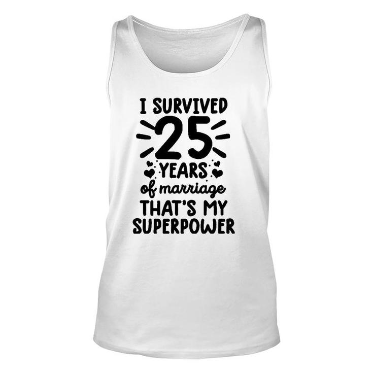 Survived 25 Years Of Marriage 25Th Wedding Anniversary Tank Top