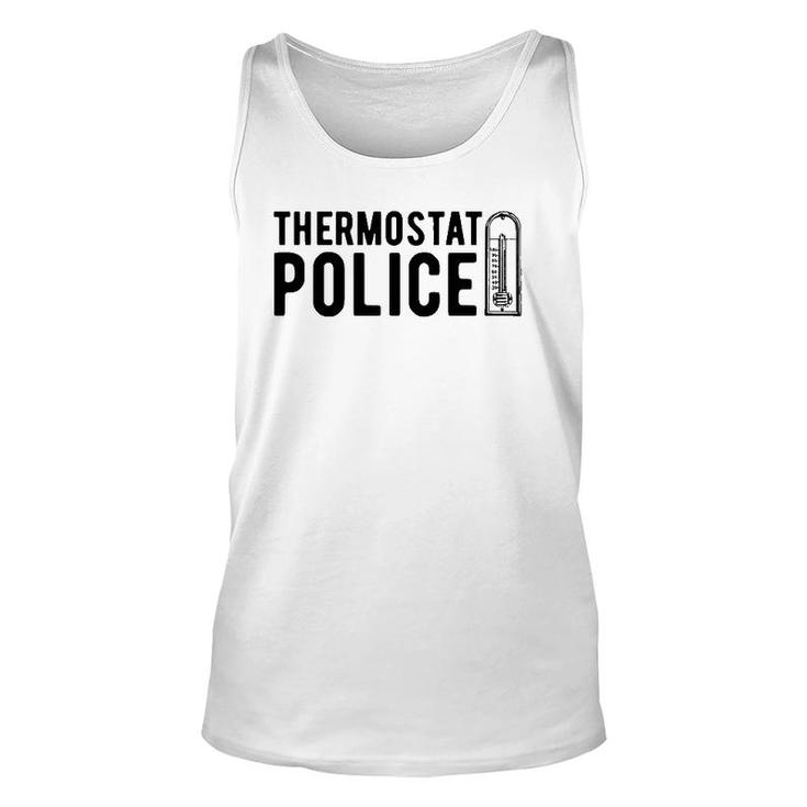 Thermostat Police , Temperature Cop Tee Apparel Unisex Tank Top